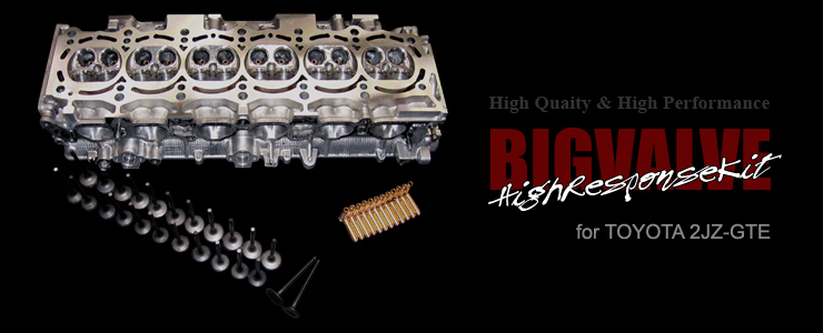 BIGVALVEHigh Response Kit for 2JZ